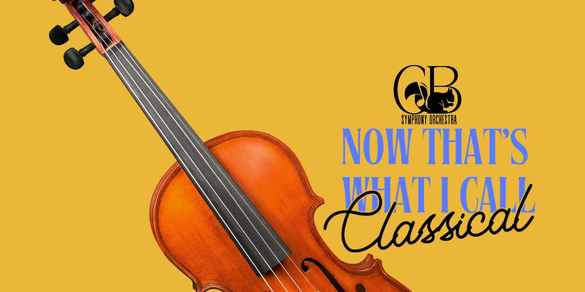 CBSO | Now That's What I Call Classical!