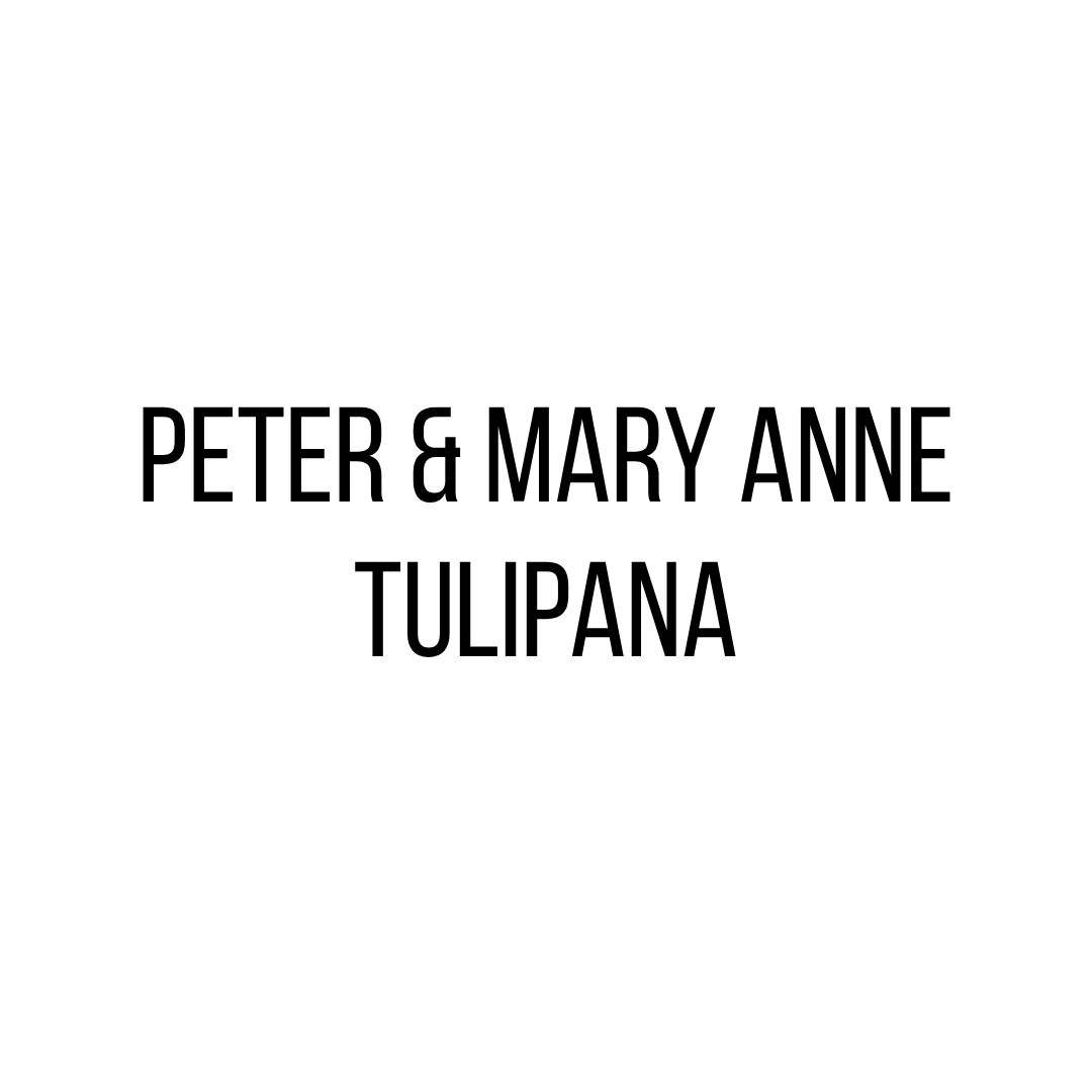 Peter & Mary Anne Tulipana
